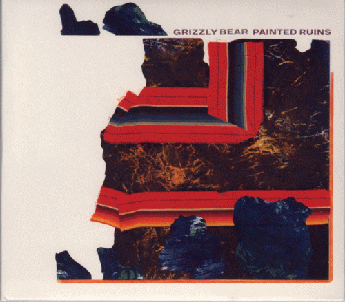 Grizzly Bear : Painted Ruins